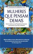 Mulheres Que Pensam Demais