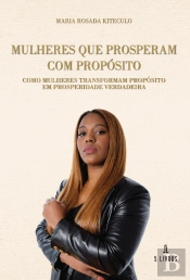 Mulheres que Prosperam com Propósito