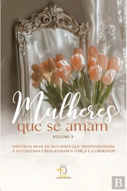 Bertrand.pt - Mulheres Que Se Amam - Volume 3