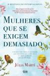Mulheres que se Exigem Demasiado