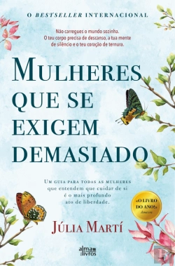Bertrand.pt - Mulheres que se Exigem Demasiado