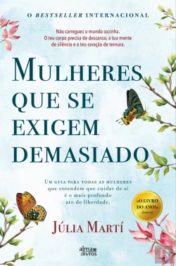 Bertrand.pt - Mulheres que se Exigem Demasiado