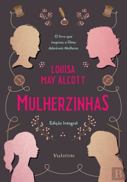 Bertrand.pt - Mulherzinhas - Adoráveis Mulheres - Edição Integral