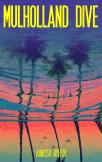 Mulholland Dive