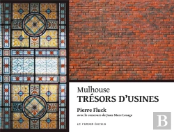 Bertrand.pt - Mulhouse, Tresors D'Usines