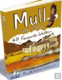 Bertrand.pt - Mull And Iona: 40 Favourite Walks