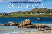 Mull & Iona: Picturing Scotland
