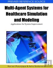 Multi-Agent Systems For Healthcare Simulation And Modeling