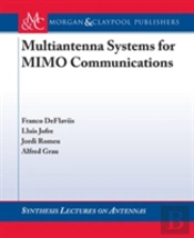 Multi-Antenna Systems For Mimo Communications