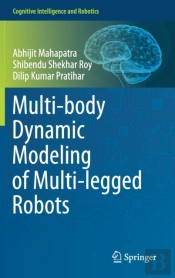 Multi-Body Dynamic Modeling Of Multi-Legged Robots