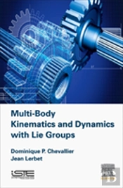 Multi-Body Kinematics And Dynamics With Lie Groups