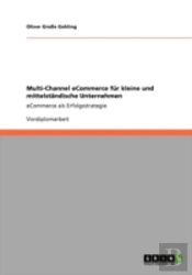 Multi-Channel Ecommerce Far Kleine Und Mittelstaã‚Â¤Ndische Unternehmen