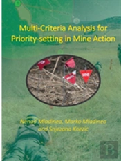 Multi-Criteria Analysis For Priority-Setting In Mine Action