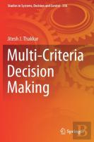 Multi-Criteria Decision Making