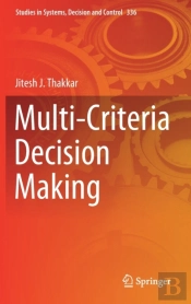Multi-Criteria Decision Making
