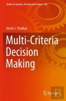 Multi-Criteria Decision Making