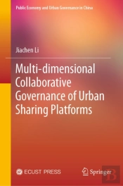 Multi-Dimensional Collaborative Governance Of Urban Sharing Platforms