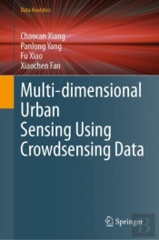 Multi-Dimensional Urban Sensing Using Crowdsensing Data