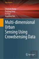 Multi-Dimensional Urban Sensing Using Crowdsensing Data