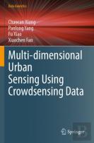 Multi-Dimensional Urban Sensing Using Crowdsensing Data