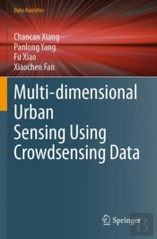 Multi-Dimensional Urban Sensing Using Crowdsensing Data