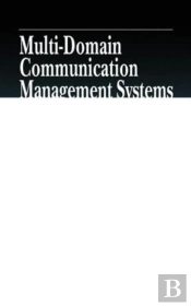 Multi-Domain Communication Management Systems