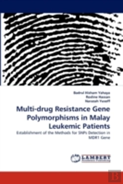 Bertrand.pt - Multi-Drug Resistance Gene Polymorphisms In Malay Leukemic Patients