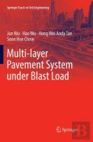 Multi-Layer Pavement System Under Blast Load