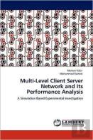 Multi-Level Client Server Network And Its Performance Analysis