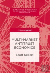 Multi-Market Antitrust Economics