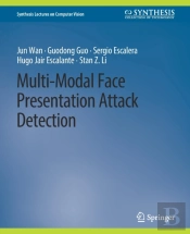 Multi-Modal Face Presentation Attack Detection