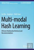 Multi-Modal Hash Learning