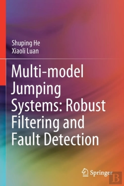 Bertrand.pt - Multi-Model Jumping Systems: Robust Filtering And Fault Detection