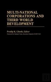 Multi-National Corporations And Third World Development