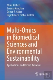 Multi-Omics In Biomedical Sciences And Environmental Sustainability
