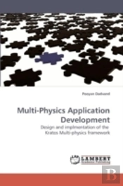 Multi-Physics Application Development