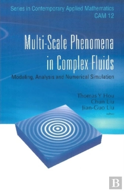 Bertrand.pt - Multi-Scale Phenomena In Complex Fluids: Modeling, Analysis And Numerical Simulations