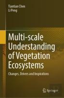 Multi-Scale Understanding Of Vegetation Ecosystems