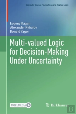 Bertrand.pt - Multi-Valued Logic For Decision-Making Under Uncertainty