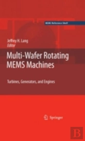 Multi-Wafer Rotating Mems Machines