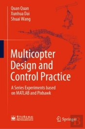 Multicopter Design And Control Practice