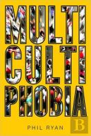 Multicultiphobia