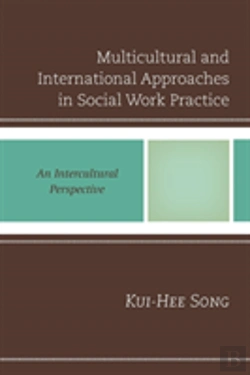 Bertrand.pt - Multicultural And International Approaches In Social Work Practice