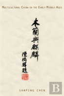 Multicultural China In The Early Middle Ages