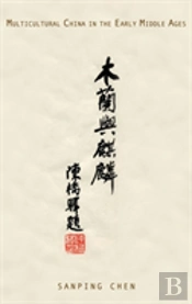 Multicultural China In The Early Middle Ages