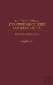 Multicultural Literature For Children And Young Adults