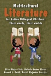 Multicultural Literature For Latino Bilingual Children