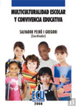 Bertrand.pt - Multiculturalidad Escolar Y Convivencia Educativa