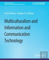 Multiculturalism And Information And Communication Technology