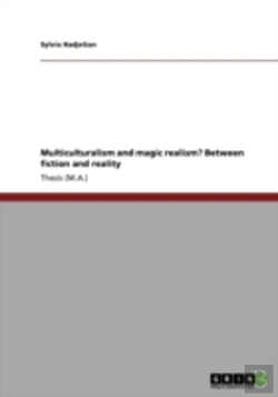 Bertrand.pt - Multiculturalism And Magic Realism? Between Fiction And Reality